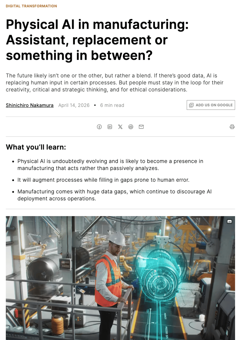 Screenshot of an article by Shinichiro Nakamura published on April 14, 2026, titled "Physical AI in manufacturing: Assistant, replacement or something in between?" The hero image shows a factory worker in a hard hat and safety vest interacting with a glowing holographic interface in an industrial setting, illustrating human-AI collaboration on the factory floor.